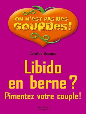 cover image of Libido en berne ? Pimentez votre couple !